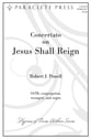 Concertato on Jesus Shall Reign SATB choral sheet music cover